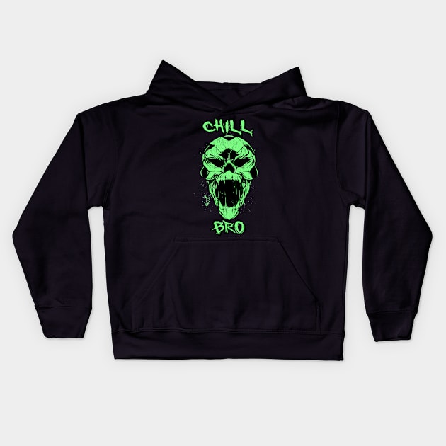 Skull Chill Bro Kids Hoodie by BC- One- Shop